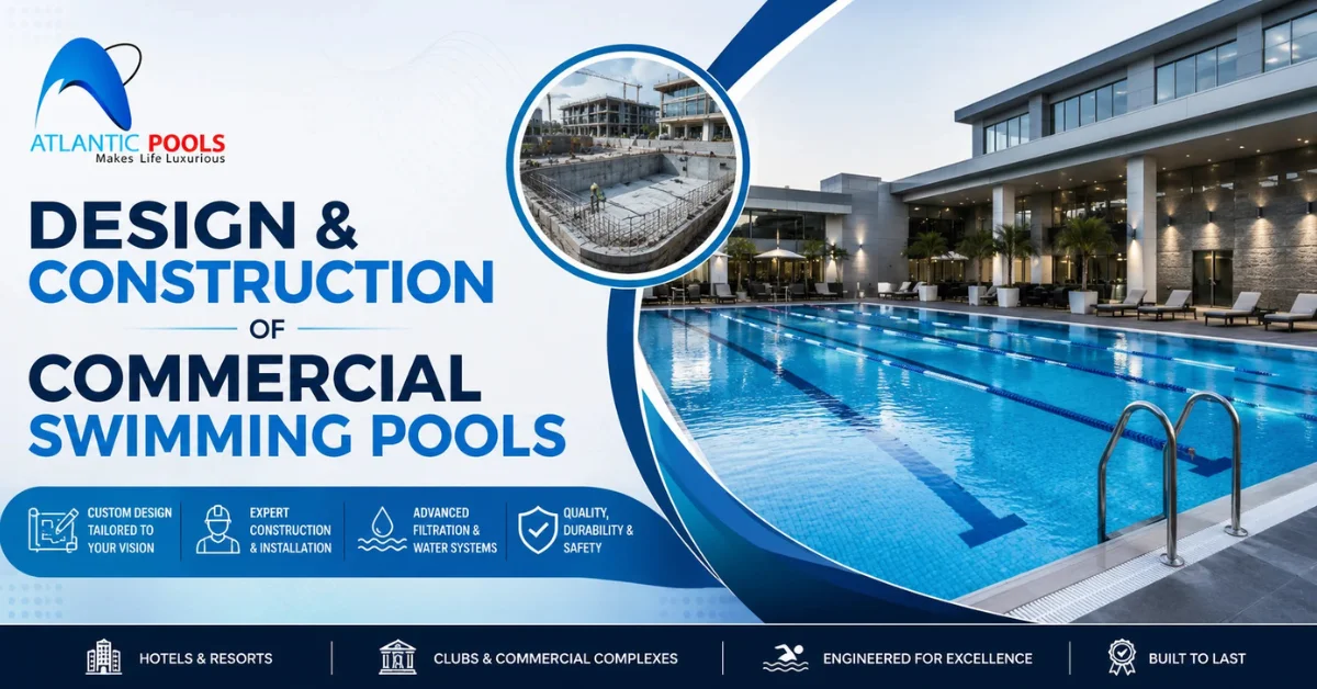 Commercial Swimming Pool Design and Construction Guide